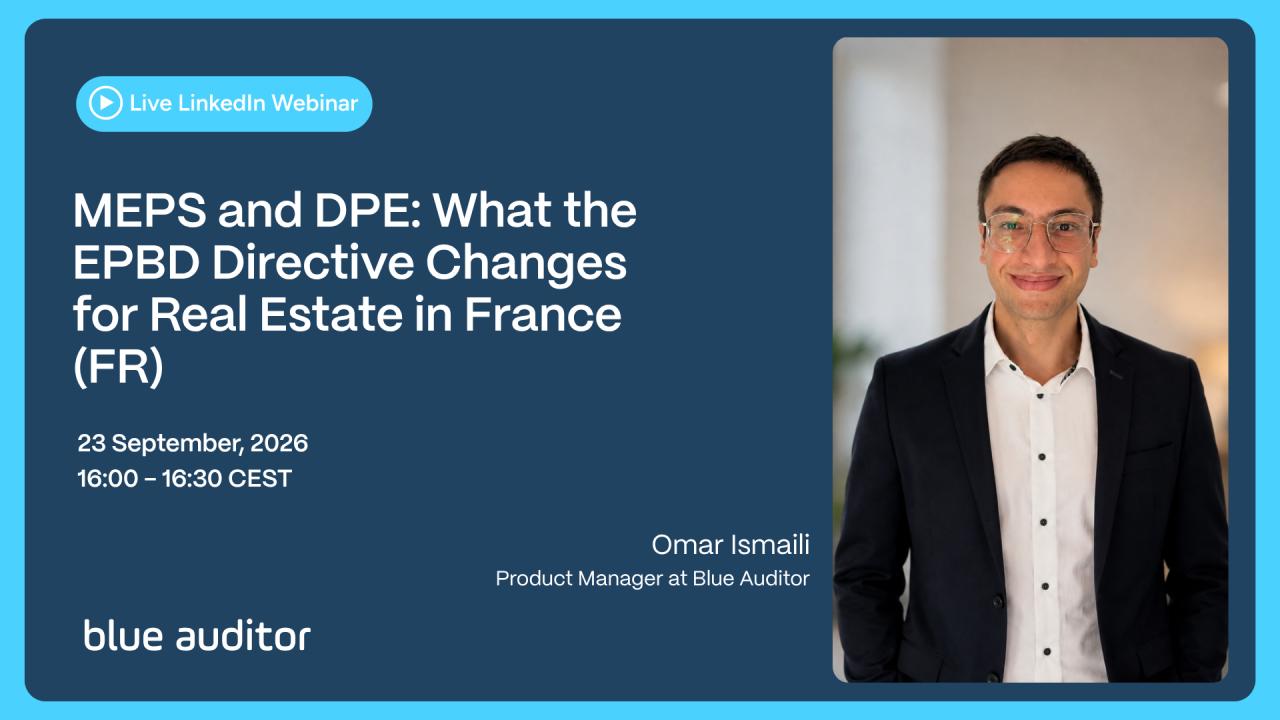 MEPS and DPE- What the EPBD Directive Changes for Real Estate in France (FR)