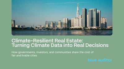 Climate-Resilient Real Estate: Turning Climate Data into Real Decisions