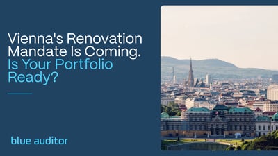 Vienna's Renovation Mandate Is Coming. Is Your Portfolio Ready?