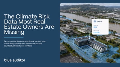 The Climate Risk Data Most Real Estate Owners Are Missing